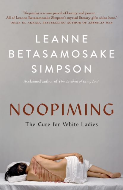 Noopiming : The Cure for White Ladies, Paperback / softback Book