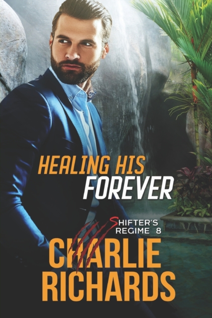Healing his Forever, Paperback / softback Book