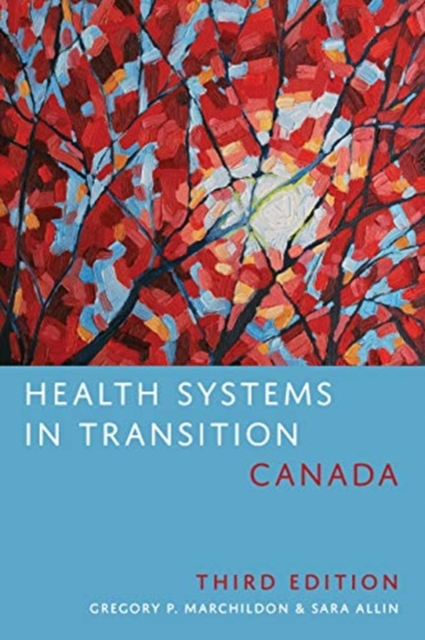 Health Systems in Transition: Canada, Paperback / softback Book