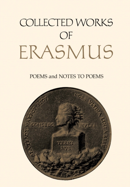 Collected Works of Erasmus : Poems, Volumes 85 and 86, EPUB eBook