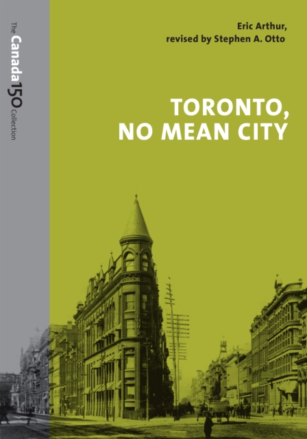 Toronto, No Mean City, Paperback / softback Book