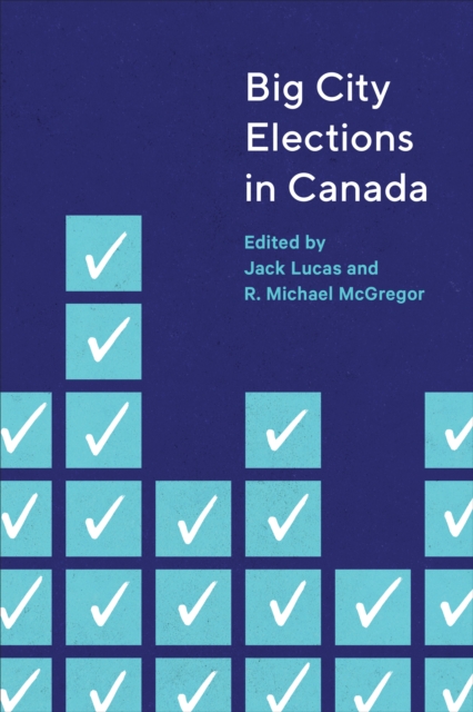 Big City Elections in Canada, PDF eBook