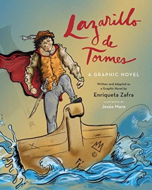 Lazarillo  de Tormes : A Graphic Novel, Hardback Book