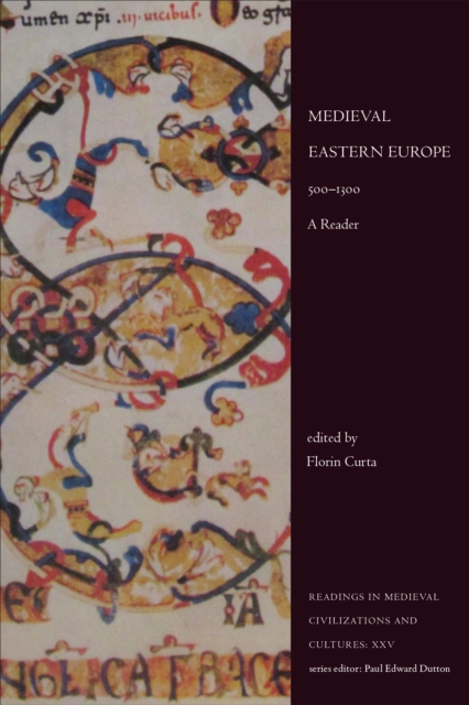 Medieval Eastern Europe, 500-1300 : A Reader, EPUB eBook
