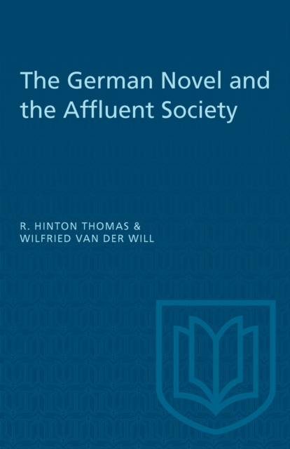 The German Novel and the Affluent Society, PDF eBook