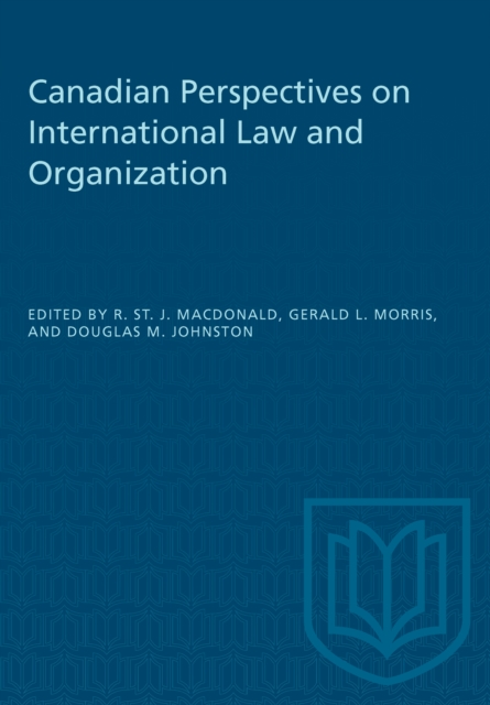 Canadian Perspectives on International Law and Organization, PDF eBook