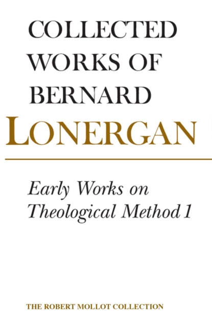 Early Works on Theological Method 1 : Volume 22, EPUB eBook