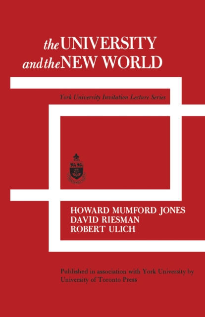 The University and the New World : York University Invitation Lecture Series, EPUB eBook