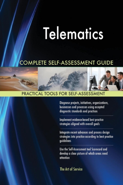 Telematics Complete Self-Assessment Guide, Paperback / softback Book