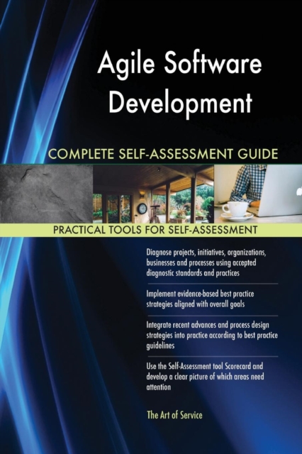 Agile Software Development Complete Self-Assessment Guide, Paperback / softback Book