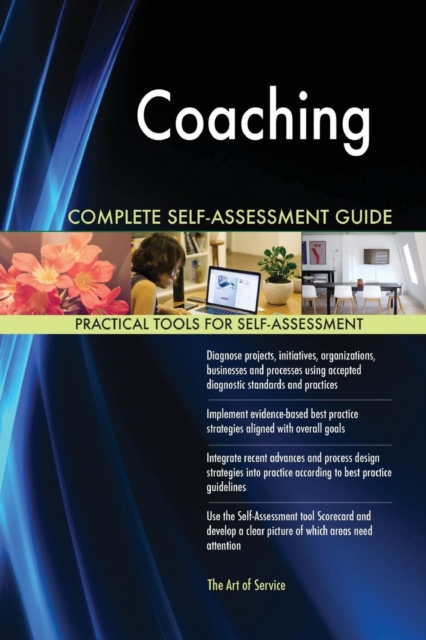 Coaching Complete Self-Assessment Guide, Paperback / softback Book