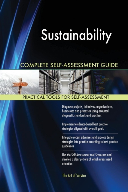 Sustainability Complete Self-Assessment Guide, Paperback / softback Book