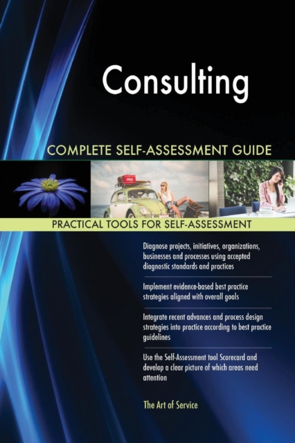 Consulting Complete Self-Assessment Guide, Paperback / softback Book