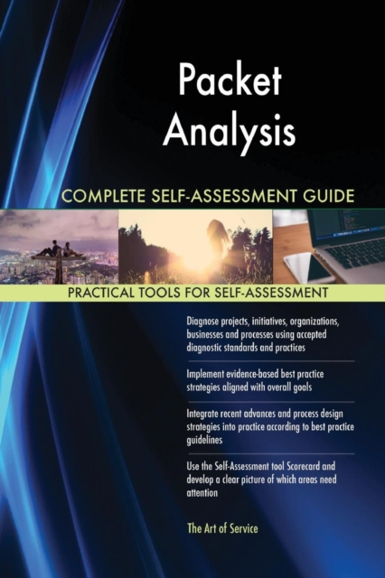 Packet Analysis Complete Self-Assessment Guide, Paperback / softback Book