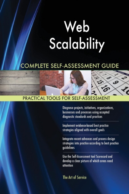 Web Scalability Complete Self-Assessment Guide, Paperback / softback Book