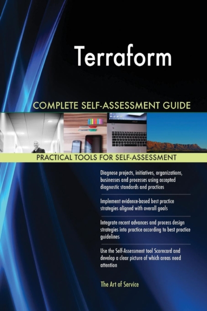 Terraform Complete Self-Assessment Guide, Paperback / softback Book