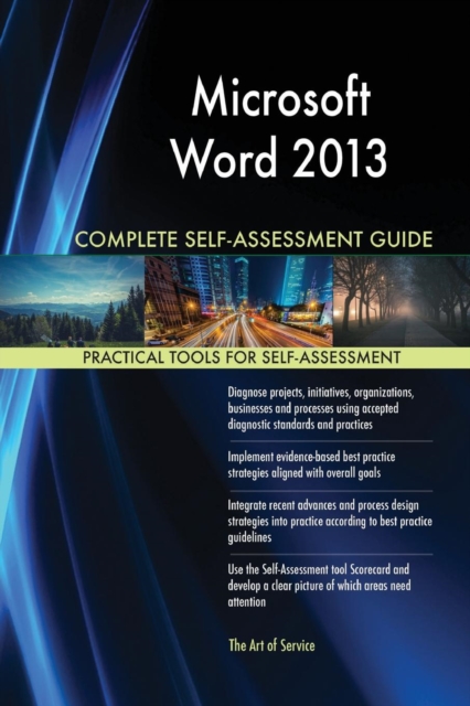 Microsoft Word 2013 Complete Self-Assessment Guide, Paperback / softback Book