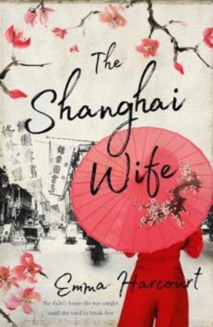 The Shanghai Wife, Paperback / softback Book