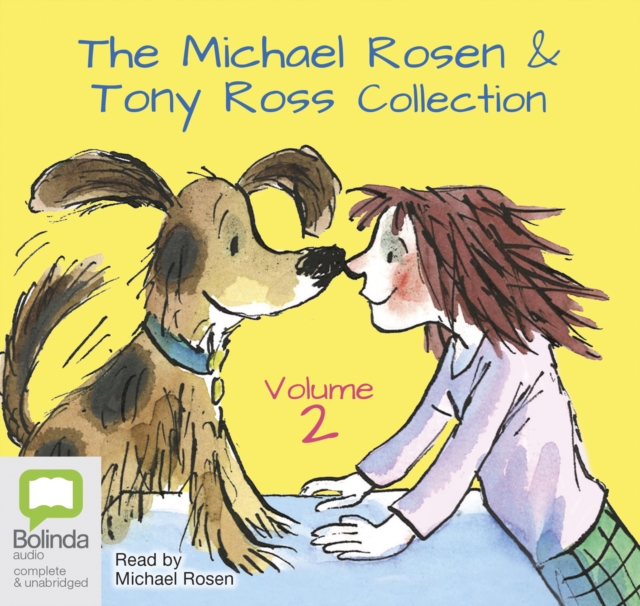The Michael Rosen & Tony Ross Collection Volume 2, CD-Audio Book