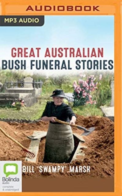 GREAT AUSTRALIAN BUSH FUNERAL STORIES, CD-Audio Book