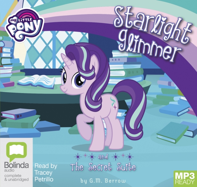 Starlight Glimmer and the Secret Suite, Audio disc Book