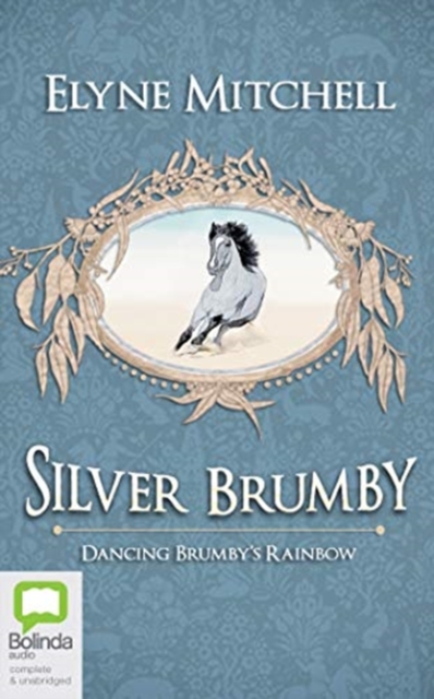 DANCING BRUMBYS RAINBOW, CD-Audio Book
