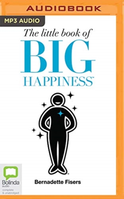 LITTLE BOOK OF BIG HAPPINESS THE, CD-Audio Book
