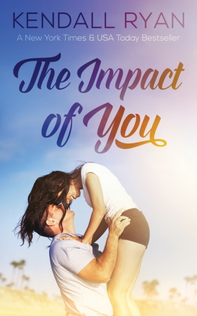 The Impact of You, Paperback / softback Book