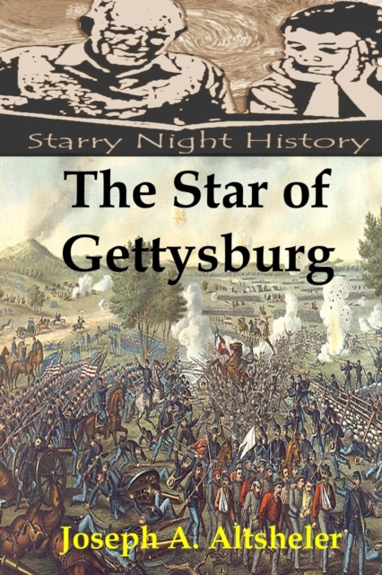 The Star of Gettysburg, Paperback / softback Book