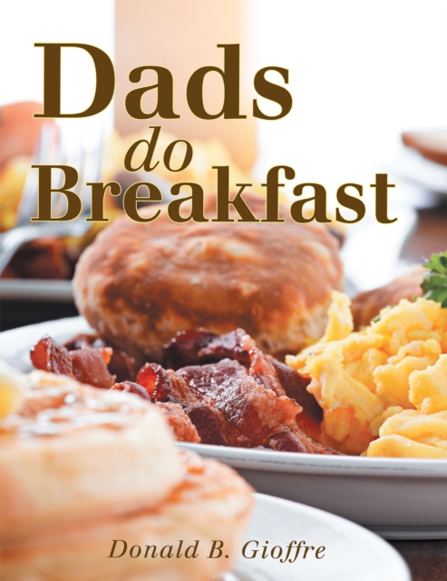 Dads Do Breakfast, EPUB eBook