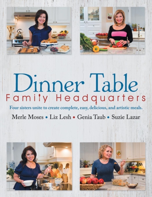 Dinner Table : Family Headquarters, Paperback / softback Book