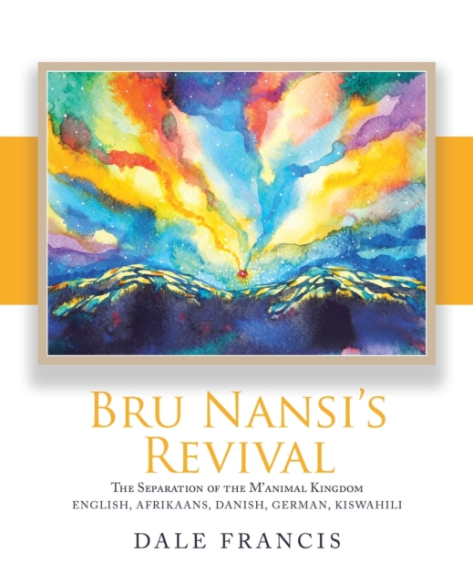 Bru Nansi's Revival : The Separation of the M'Animal Kingdom, Paperback / softback Book