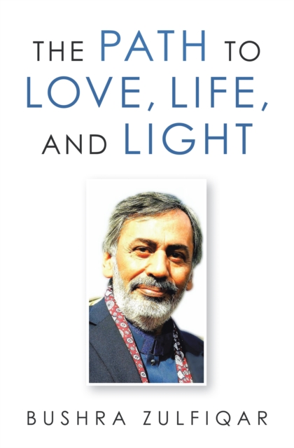 The Path to Love, Life, and Light, EPUB eBook