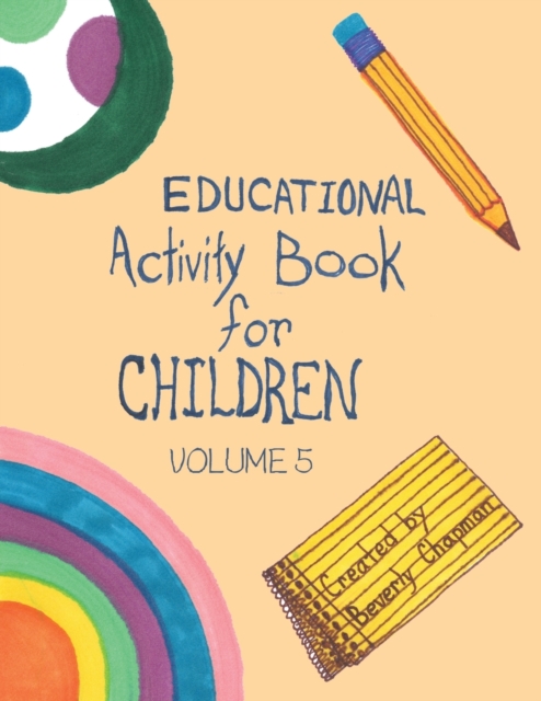 Educational Activity Book for Children Volume 5, Paperback / softback Book