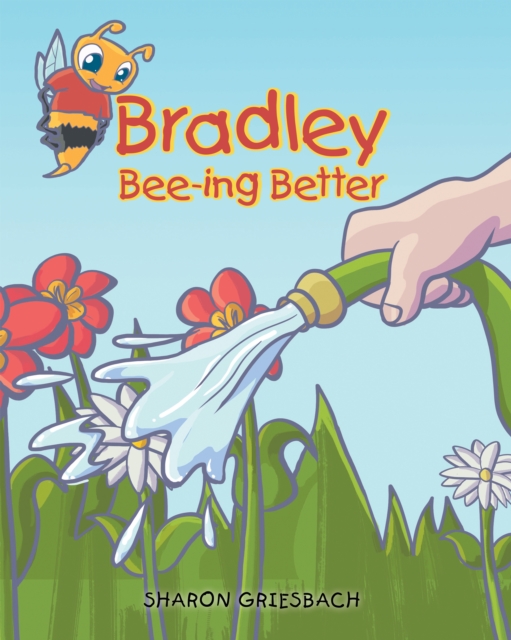 Bradley Bee-ing Better, EPUB eBook