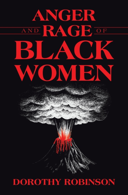 Anger and Rage of Black Women, EPUB eBook