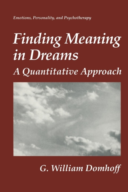 Finding Meaning in Dreams : A Quantitative Approach, Paperback / softback Book