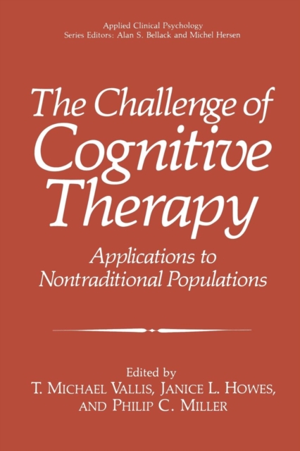 The Challenge of Cognitive Therapy : Applications to Nontraditional Populations, Paperback / softback Book