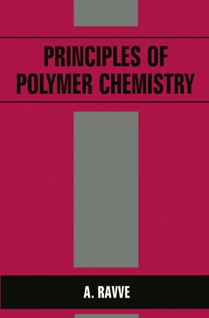 Principles of Polymer Chemistry, PDF eBook