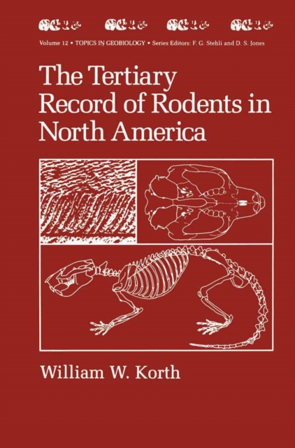 The Tertiary Record of Rodents in North America, PDF eBook