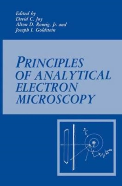 Principles of Analytical Electron Microscopy, Paperback Book