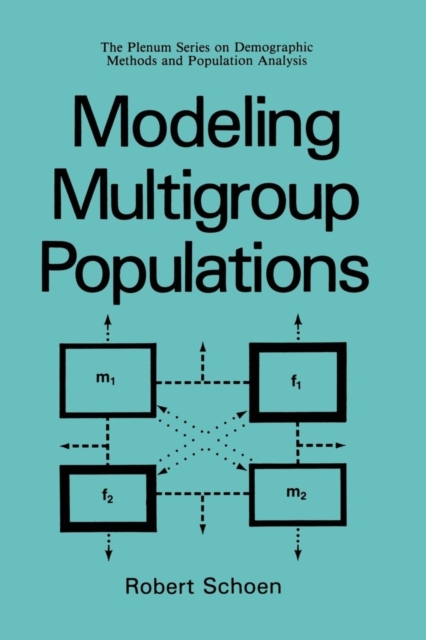 Modeling Multigroup Populations, Paperback / softback Book