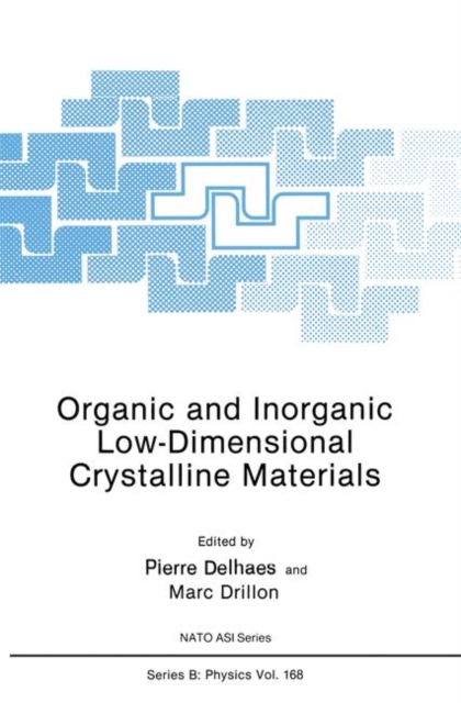 Organic and Inorganic Low-Dimensional Crystalline Materials, Paperback / softback Book