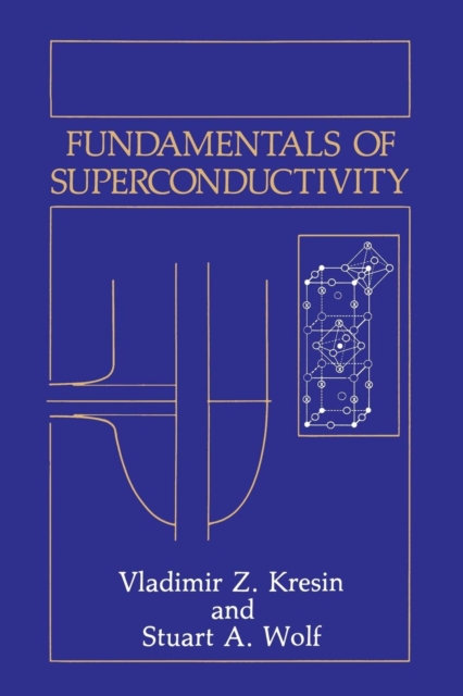 Fundamentals of Superconductivity, Paperback / softback Book