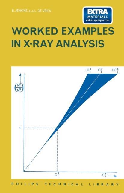 Worked Examples in X-Ray Analysis, Paperback / softback Book