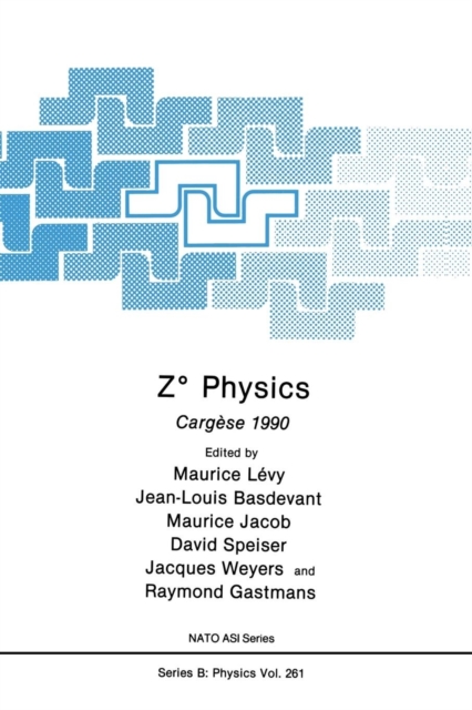 Z Degrees Physics : Cargese 1990, Paperback / softback Book