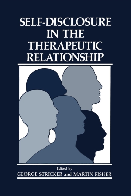 Self-Disclosure in the Therapeutic Relationship, Paperback / softback Book