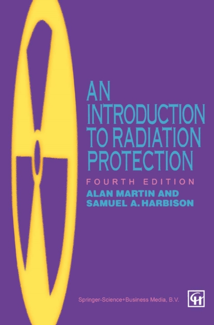 An Introduction to Radiation Protection, PDF eBook