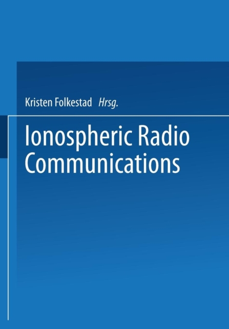 Ionospheric Radio Communications, Paperback / softback Book