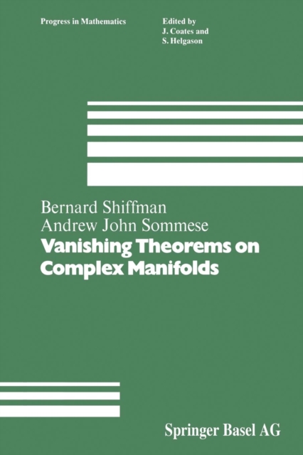 Vanishing Theorems on Complex Manifolds, Paperback / softback Book